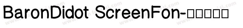 BaronDidot ScreenFon字体转换